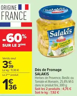Carrefour Dés de Fromage SALAKIS offre