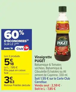 Carrefour Vinaigrette puget offre
