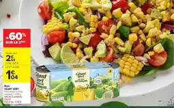 Carrefour Maïs géant vert offre