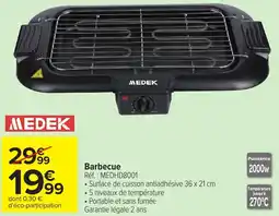 Carrefour Barbecue MEDEK offre