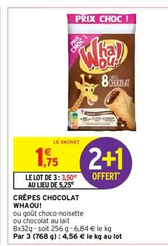 Intermarché Hyper Crêpes Chocolat offre