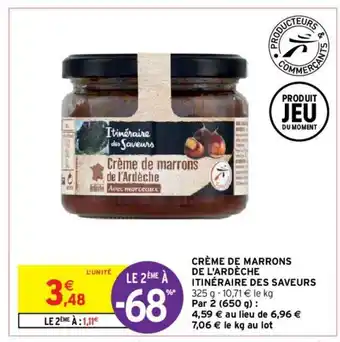 Intermarché Hyper Crème de Marrons offre