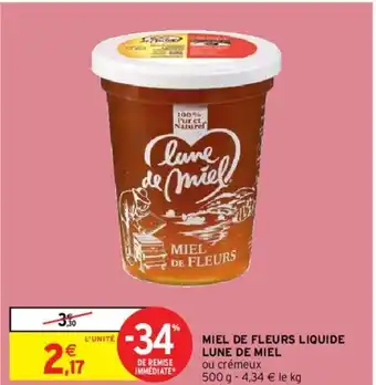 Intermarché Hyper Miel de Fleurs Liquide offre