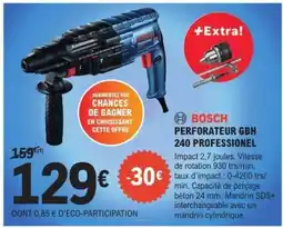E.Leclerc BOSCH PERFORATEUR GBH 240 PROFESSIONNEL offre