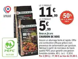 E.Leclerc Beaux jours Charbon de Bois offre