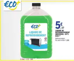E.Leclerc LIQUIDE DE REFROIDISSEMENT UNIVERSEL -20°C ECO+ offre