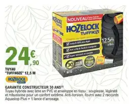 E.Leclerc TUYAU TUFFHOZE 12,5 M offre