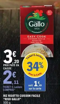 E.Leclerc RIZ RISOTTO CUISSON FACILE “RISO GALLO” offre