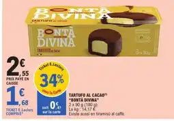 E.Leclerc TARTUFO AL CACAO 'BONTÀ DIVINA' offre