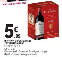 E.Leclerc IGP PAYS D’OC MERLOT “BY HAUSSMANN” offre