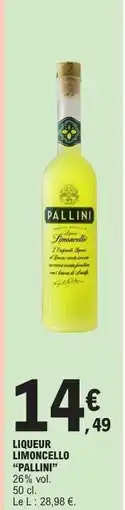 E.Leclerc LIQUEUR LIMONCELLO PALLINI offre