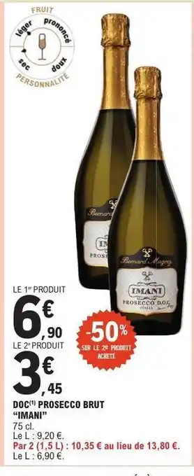 DOCG PROSECCO BRUT 'IMANI'