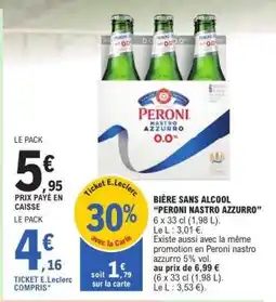 E.Leclerc BIÈRE SANS ALCOOL “PERONI NASTRO AZZURRO” offre