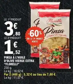 E.Leclerc Pinsa à l'huile d'olive vierge extra Florelli offre