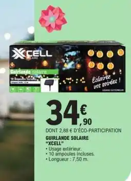 E.Leclerc Guirlande Solaire “XCELL” offre