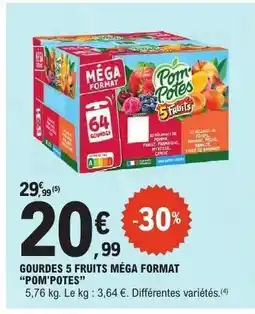 E.Leclerc GOURDES 5 FRUITS MÉGA FORMAT “POM'POTES” offre