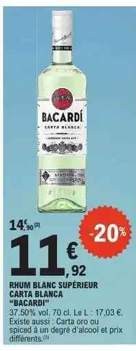 E.Leclerc Rhum Blanc Supérieur Carta Blanca Bacardí offre