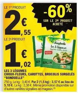 E.Leclerc Les 3 légumes Choux-Fleurs, Carottes, Brocolis Surgelés Bonduelle offre