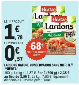 E.Leclerc LARDONS NATURE CONSERVATION SANS NITRITE “HERTA” offre