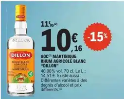 E.Leclerc AOC MARTINIQUE RHUM AGRICOLE BLANC “DILLON” offre