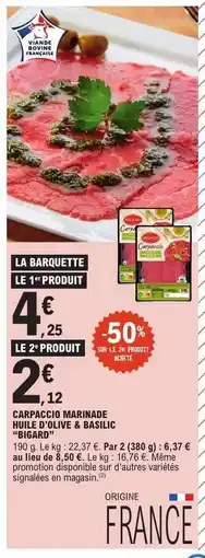 E.Leclerc Carpaccio Marinade Huile d'Olive & Basilic Bigard offre