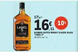 E.Leclerc BLENDED SCOTCH WHISKY CLASSIC BLACK LABEL 5 offre
