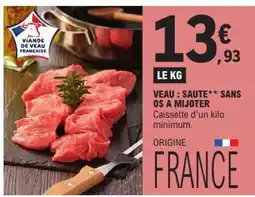 E.Leclerc Veau : Sauté** sans os à mijoter offre