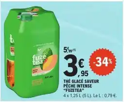 E.Leclerc Thé Glacé Saveur Pêche Intense 'Fuzetea' offre