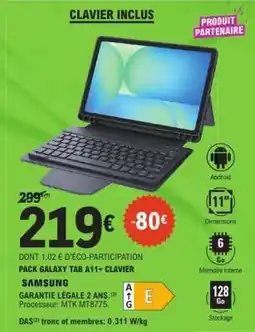 E.Leclerc PACK GALAXY TAB A11+ CLAVIER offre