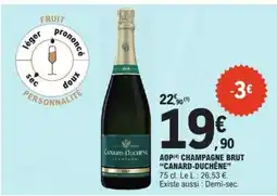 E.Leclerc AOP CHAMPAGNE BRUT 'CANARD DUCHÊNE' offre