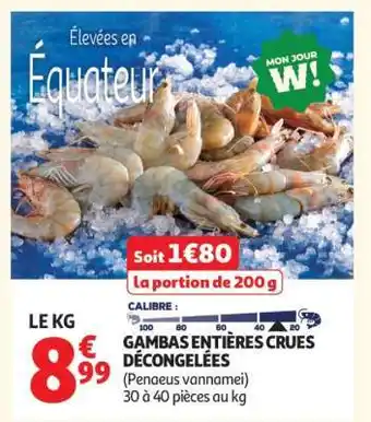 Auchan GAMBAS ENTIÈRES CRUES DÉCONGELÉES offre