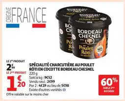 Auchan Specialite Charcutiere Au Poulet Rôti En Cocotte Bordeau Chesnel offre