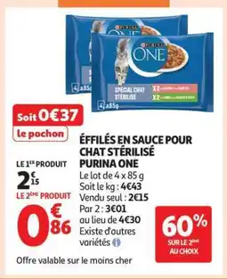 Auchan ÉFFILÉS EN SAUCE POUR CHAT STÉRILISÉ PURINA ONE offre