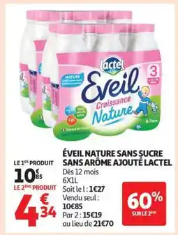 Auchan ÉVEIL NATURE SANS SUCRE SANS ARÔME AJOUTÉ LACTEL offre
