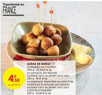 Intermarché Hyper Acras de Morue offre