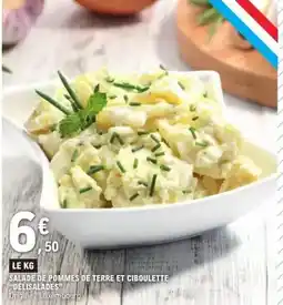 E.Leclerc Salade de pommes de terre et ciboulette délisallones offre