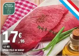 E.Leclerc Steak pele de boeuf offre