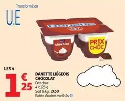 Auchan Danette liégeois chocolat offre