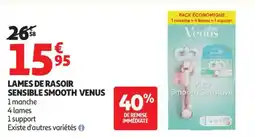 Auchan Lames de rasoir sensible smooth venus offre