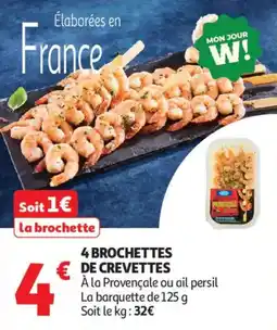 Auchan 4 brochettes de crevettes offre