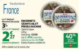 Auchan Encornets géants ail et persils auchan offre