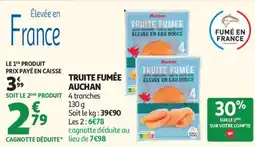 Auchan Truite fumée auchan offre