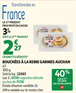Auchan Bouchées à la reine garnies auchan offre