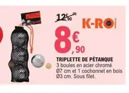 E.Leclerc Sport Triplette de pétanque offre