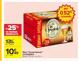 Carrefour LA GOUDALE Bière Format Spécial offre