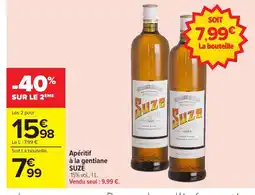 Carrefour SUZE Apéritif à la gentiane offre