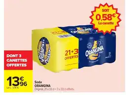 Carrefour ORANGINA Soda offre