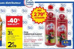 Carrefour CARREFOUR CLASSIC Sirop offre