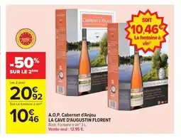 Carrefour LA CAVE D'AUGUSTIN FLORENT A.O.P. Cabernet d'Anjou offre