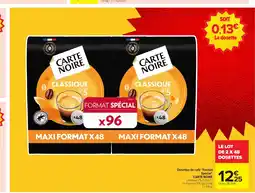 Carrefour CARTE NOIRE Dosettes de café Format Spécial offre